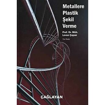 Metallere Plastik Şekil Verme Levon Çapan