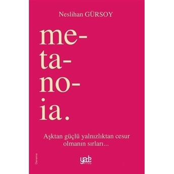 Metanoia Neslihan Gürsoy