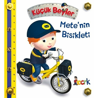 Mete’nin Bisikleti - Küçük Beyler Emilie Beaumont