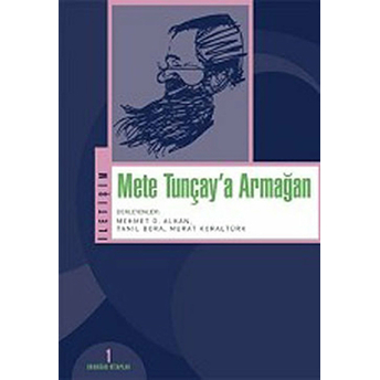 Mete Tunçay’a Armağan Mehmet Ö. Alkan