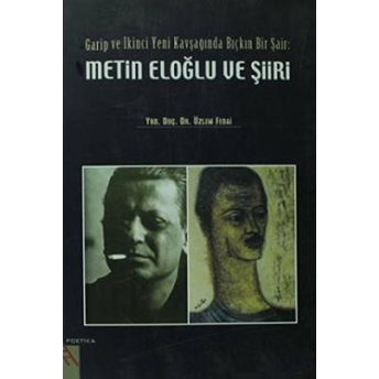 Metin Eloğlu Ve Şiiri Özlem Fedai