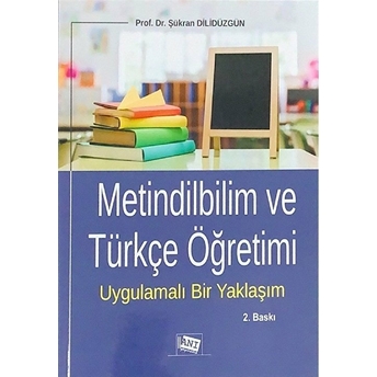 Metindilbilim Ve Türkçe Öğretimi