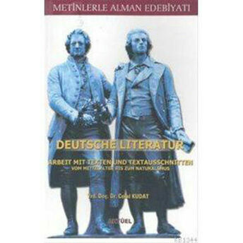 Metinlerle Alman Edebiyatı - Deutsche Literatur Celal Kudat