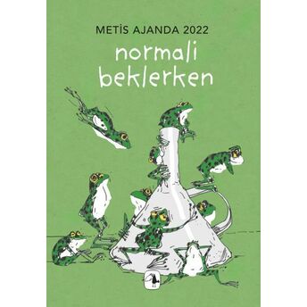 Metis Ajanda 2022: Normali Beklerken Kolektıf