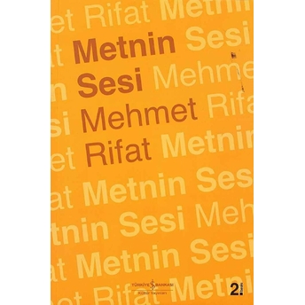 Metnin Sesi Mehmet Rifat