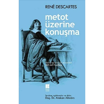 Metot Üzerine Konuşma Rene Descartes