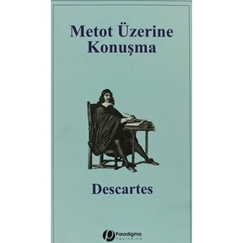 Metot Üzerine Konuşma Rene Descartes