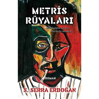 Metris Rüyaları - S. Serra Erdoğan