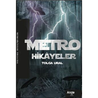 Metro Hikayeler Tolga Ural