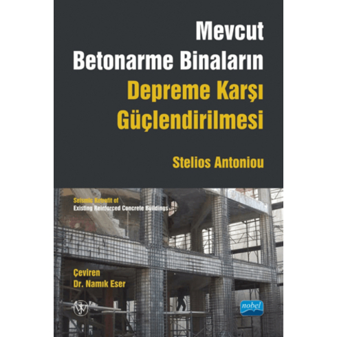 Mevcut Betonarme Binaların Depreme Karşı Güçlendirilmesi Stelios Antoniou