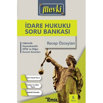 Mevki - Idare Hukuku Tamamı Çözümlü Soru Bankası Recep Özceylan