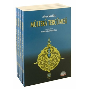 Mevkufat Mülteka Tercümesi 1. Hamur Kağıt (4 Cilt Takım) Mehmed Mevkufati