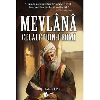 Mevlana Celaleddin-I Rumi Ömer Faruk Ispir