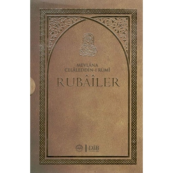 Mevlana Celaleddin-I Rumi Rubailer