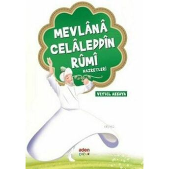 Mevlana Celaleddin Rumi Hazretleri Veysel Akkaya