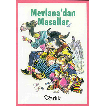 Mevlana’dan Masallar Ali Enver