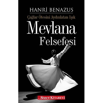 Mevlana Felsefesi Hanri Benazus