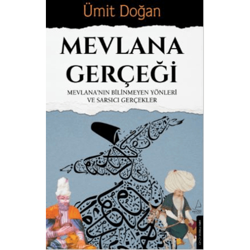 Mevlana Gerçeği Ümit Doğan