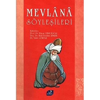 Mevlana Söyleyişleri Ethem Cebecioğlu