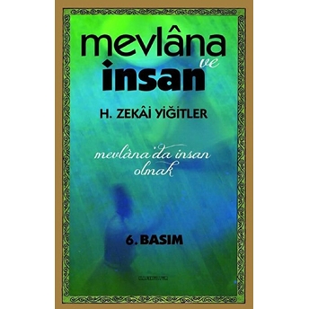 Mevlana Ve Insan