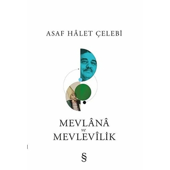 Mevlana Ve Mevlevilik Asaf Halet Çelebi