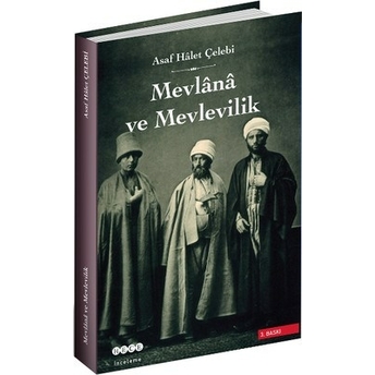 Mevlana Ve Mevlevilik Asaf Halet Çelebi