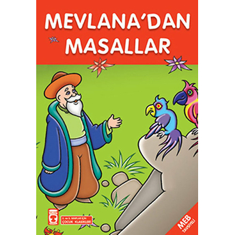 Mevlana'dan Masallar Derleme Derleme,Nefise Atçakarlar