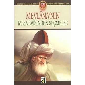 Mevlana'nın Mesnevisinden Seçmeler Kolektif