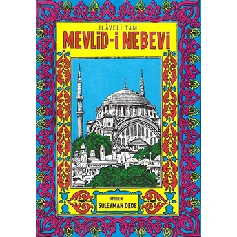 Mevlid-I Nebevi Süleyman Dede