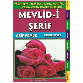 Mevlid-I Şerif (Ilahi-009) Arif Pamuk