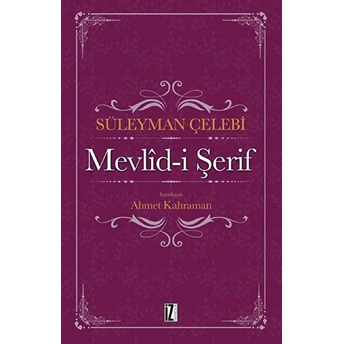 Mevlid-I Şerif Süleyman Çelebi