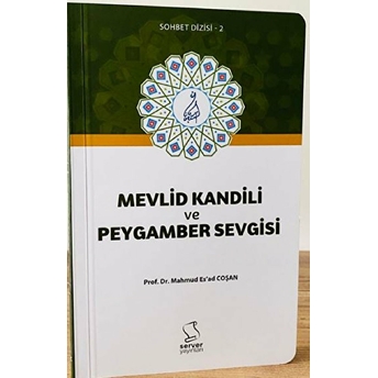 Mevlid Kandili Ve Peygamber Sevgisi - Cep Boy Cep Boy M. Es'Ad Coşan