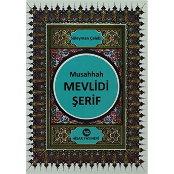 Mevlidi Şerif (Eski Ve Yeni Musahhah) - Süleyman Çelebi