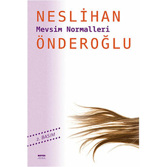 Mevsim Normalleri-Neslihan Önderoğlu