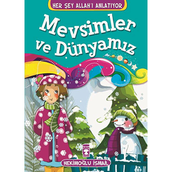 Mevsimler Ve Dünyamız Hekimoğlu Ismail