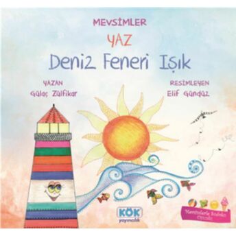 Mevsimler Yaz - Deniz Feneri Işık Gülaç Zülfikar