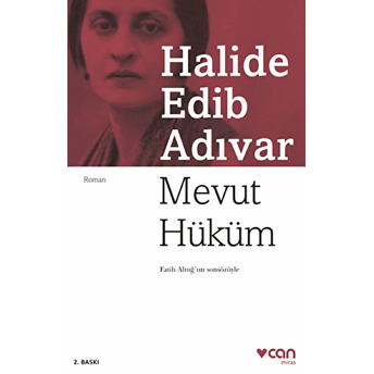 Mevut Hüküm Halide Edib Adıvar