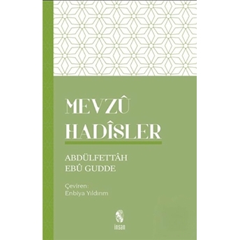 Mevzu Hadisler Abdulfettah Ebu Gudde