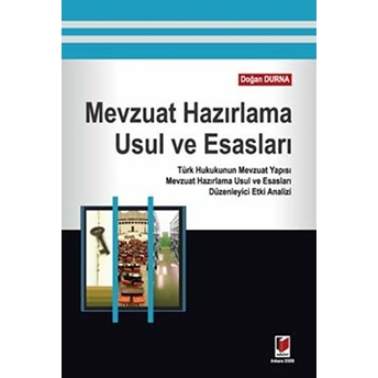 Mevzuat Hazırlama Usul Ve Esasları-Doğan Durna