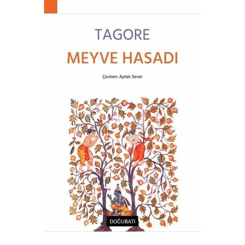 Meyve Hasadı Rabindranath Tagore