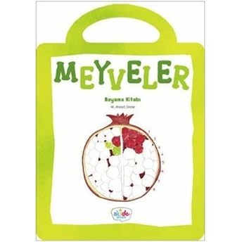 Meyveler Boyama Kitabı - Ahmet Demir