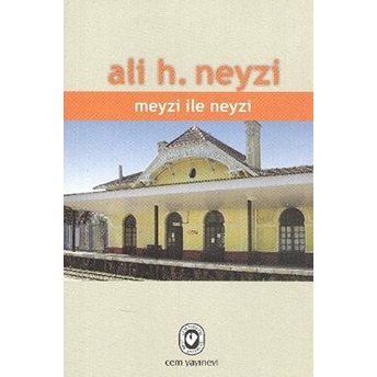 Meyzi Ile Neyzi Ali H. Neyzi