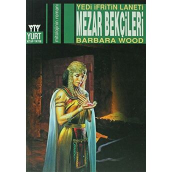 Mezar Bekçileri Barbara Wood