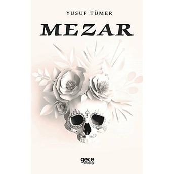 Mezar - Yusuf Tümer