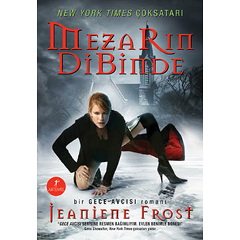 Mezarın Dibinde Jeaniene Frost