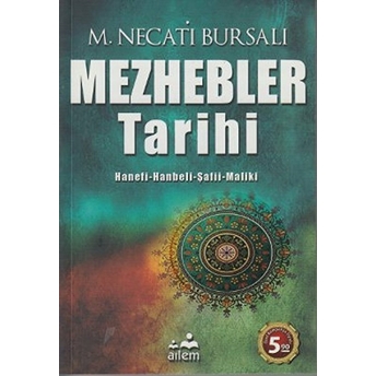 Mezhebler Tarihi Mustafa Necati Bursalı