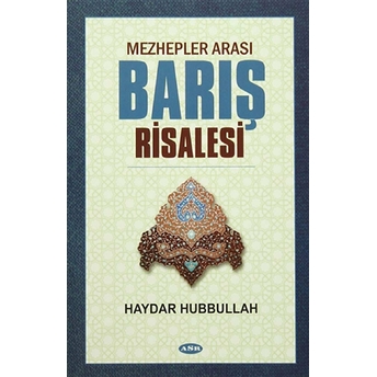 Mezhepler Arası Barış Risalesi