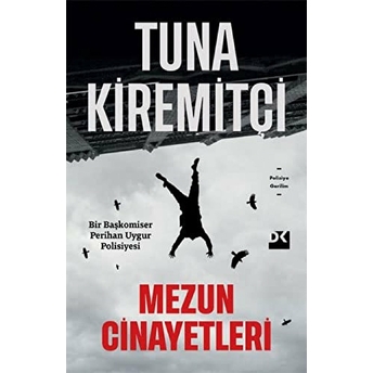 Mezun Cinayetleri Tuna Kiremitçi