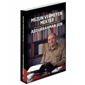 Mezun Vermeyen Mektep (Ciltli)