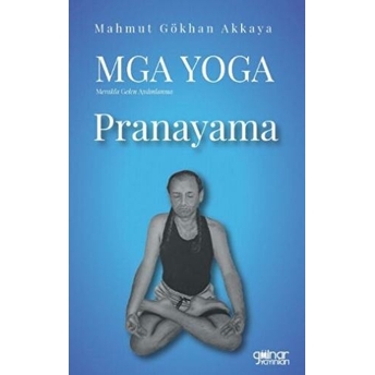 Mga Yoga Pranayama Mahmut Gökhan Akkaya